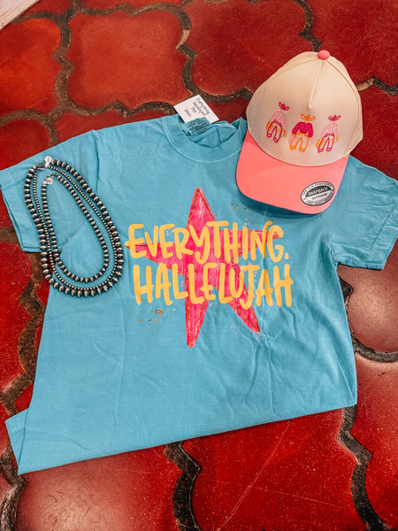 Everything Hallelujah Tee