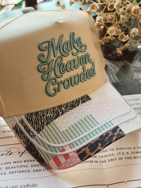 Make Heaven Crowded Cap