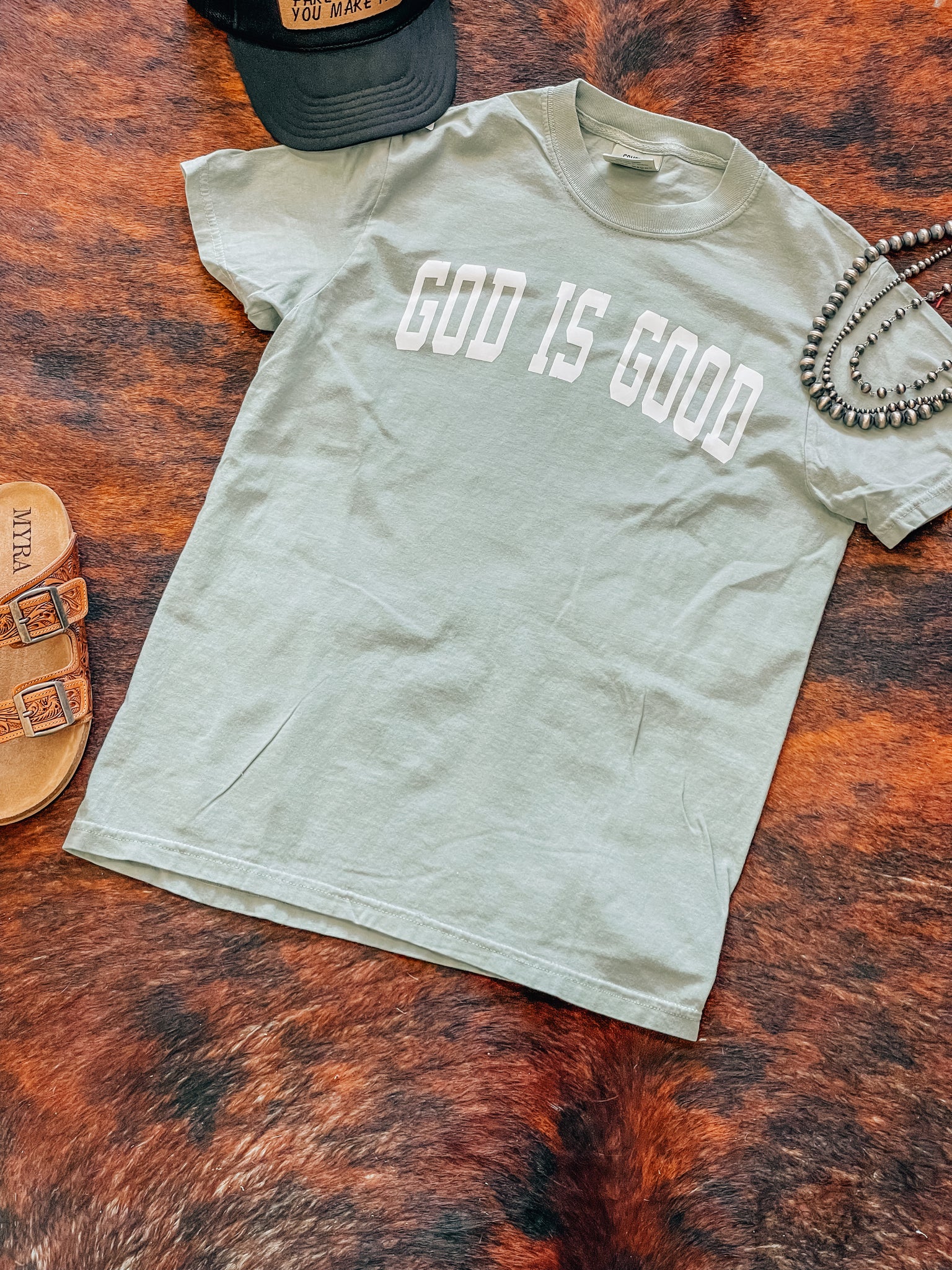 God is Good Tee