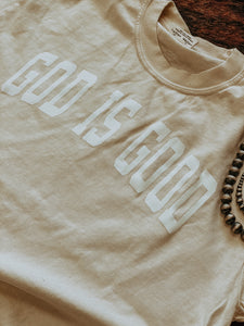 God is Good Tee