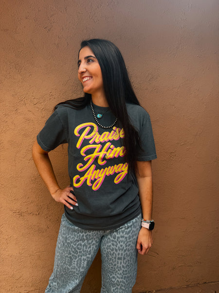 Praise Him Tee